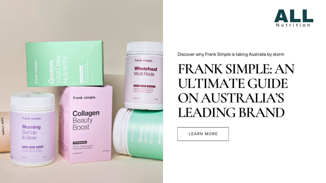 Frank Simple: An ultimate guide on Australia’s leading brand